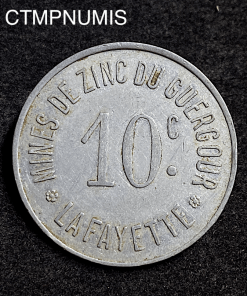 ,MONNAIE,COLONIE,ALGERIE,10,CENTIMES,MINES,ZINC,GUERGOUR,LA,FAYETTE,