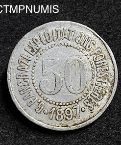 ,MONNAIE,COLONIE,TUNISIE,EXPLOITATION,FORESTIERE,PANCRAZI,1897,GHARDINAOU,