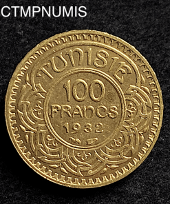 ,MONNAIE,COLONIE,TUNIE,100,FRANCS,OR,1932,