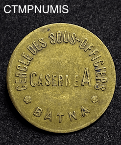 ,MONNAIE,ALGERIE,BATNA,1,FRANC,SOUS,OFFICIERS,CASERNE,A,1 FRANC,