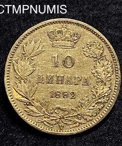 ,MONNAIE,SERBIE,10,DINARA,OR,1882,