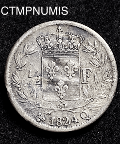 ,MONNAIE,ROYALE,LOUIS,XVIII,1/2,FRANC,ARGENT,1824,Q,PERPIGNAN,