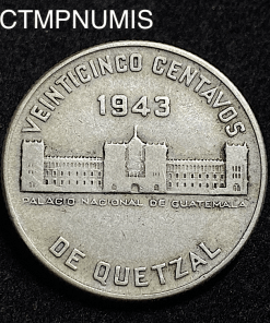 ,MONNAIE,GUATEMALA,25,CENTAVOS,ARGENT,1943,