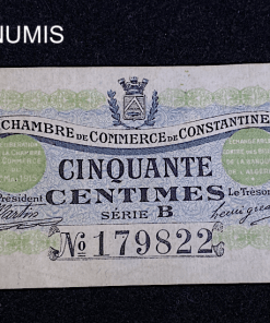 ,BILLET,NECESSITE,50,CENTIMES,ALGERIE,1915,CONSTANTINE,