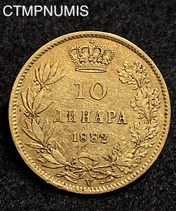 ,MONNAIE,SERBIE,10,DINARA,OR,1882,