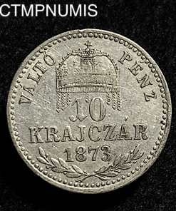 ,MONNAIE,HONGRIE,ARGENT,10,KRAJCZAR,1873,