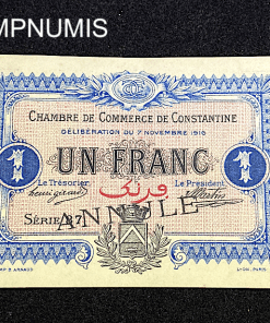 ,BILLET,ALGERIE,1,FRANC,1916,CONSTANTINE,ANNULE,