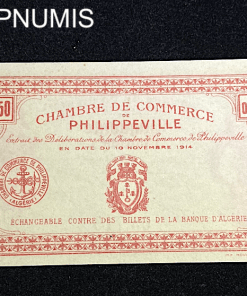 ,BILLET,ALGERIE,50,CENTIMES,PHILIPPEVILLE,1914,