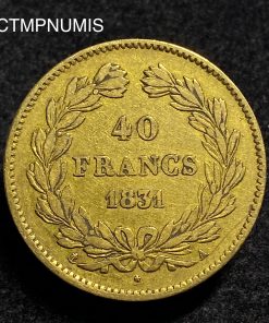 ,ROYALE,LOUIS,PHILIPPE,40,FRANCS,OR,1831,