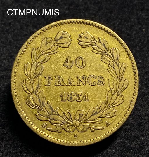 ,ROYALE,LOUIS,PHILIPPE,40,FRANCS,OR,1831,