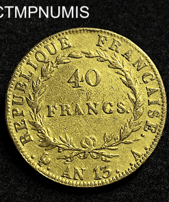 ,MONNAIE,40,FRANCS,OR,NAPOLEON,AN,13,