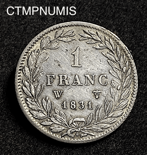 ,MONNAIE,ROYALE,1,FRANC,ARGENT,LOUIS,PHILIPPE,1831,W,LILLE,