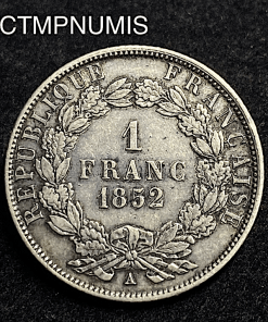 ,MONNAIE,1FRANC,ARGENT,LOUIS,NAPOLEON,1852,