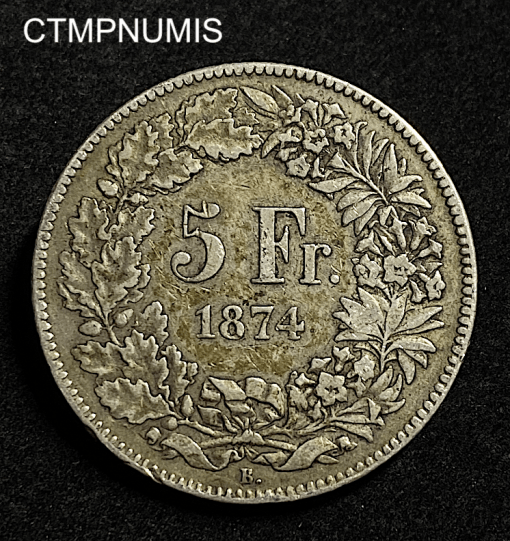 ,MONNAIE,SUISSE,5,FRANCS,ARGENT,1874,B.,BRUXELLES,