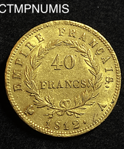 ,MONNAIE,EMPIRE,40,FRANCS,OR,1812,