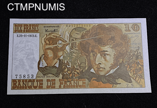 ,BILLET,10,FRANCS,BERLIOZ,23,11,1972,NEUF,