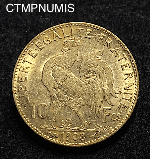 ,MONNAIE,10,FRANCS,OR,COQ,1908,