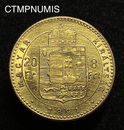 ,MONNAIE,HONGRIE,20,FRANCS,OR,8,FORINT,1891,