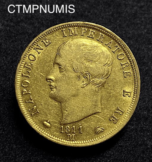 ,MONNAIE,ITALIE,40,LIRE,NAPOLEON,1811,MILAN,OR,