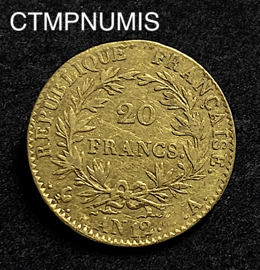 ,MONNAIE,20,FRANCS,OR, NAPOLEON,CONSUL,AN,12,
