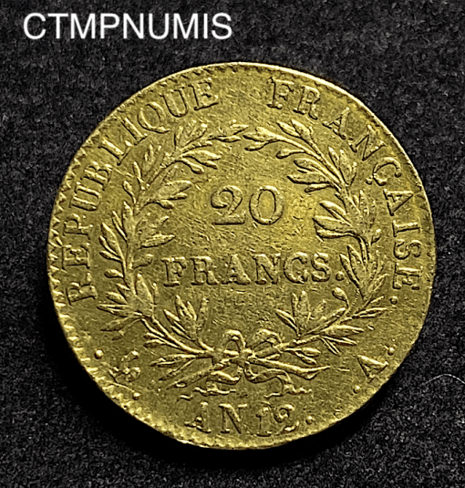 ,MONNAIE,CONSULAT,20,FRANCS,OR,NAPOLEON,AN,12,