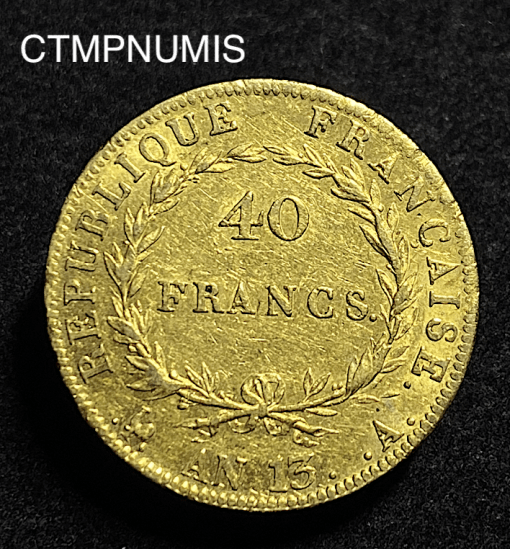 ,MONNAIE,40,FRANCS,OR,NAPOLEON,AN,13,