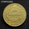 ,MONNAIE,40,FRANCS,OR,NAPOLEON,I°,AN,13,
