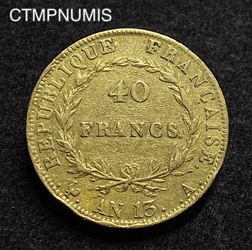 ,MONNAIE,40,FRANCS,OR,NAPOLEON,I°,AN,13,