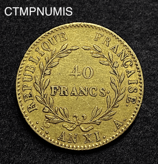 ,MONNAIE,40,FRANCS,OR,BONAPARTE,CONSUL,AN,XI,