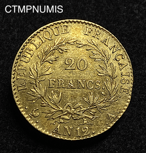 ,MONNAIE,20,FRANCS,OR,CONSULAT,NAPOLEON,AN,12,