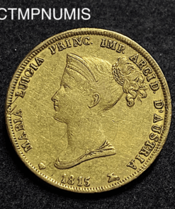 ,MONNAIE,ITALIE,40,LIRE,OR,PARME,1815,MARIE,