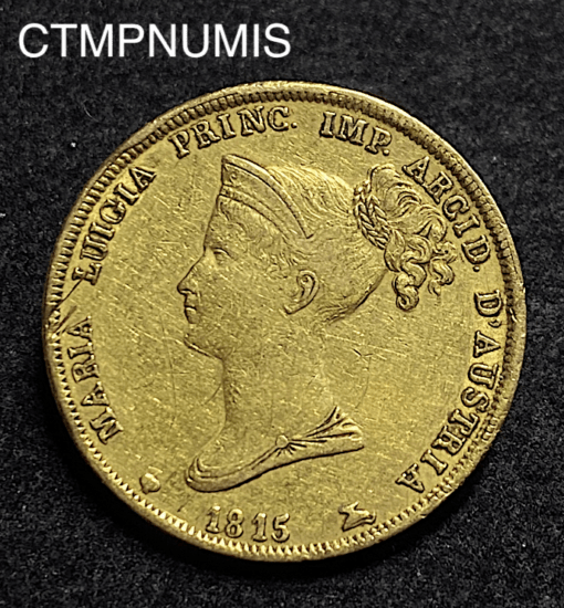 ,MONNAIE,ITALIE,40,LIRE,OR,PARME,1815,MARIE,