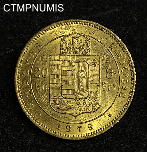 ,MONNAIE,HONGRIE,20,FRANCS,8,FORINT,OR,1879,