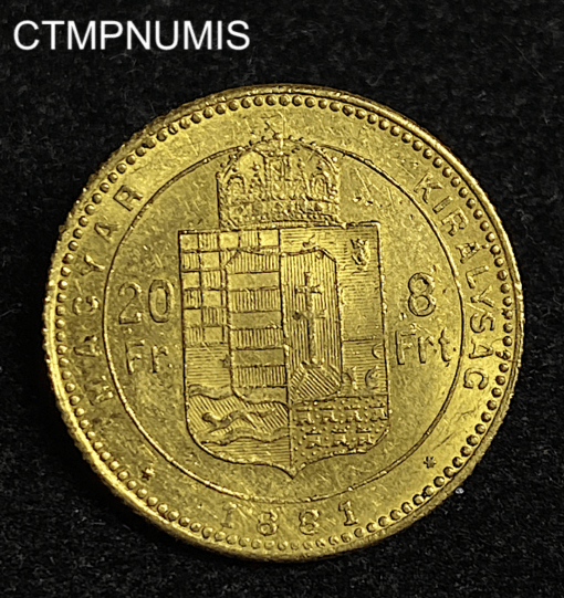 ,MONNAIE,HONGRIE,20,FRANCS,8,FORINT,OR,1881,