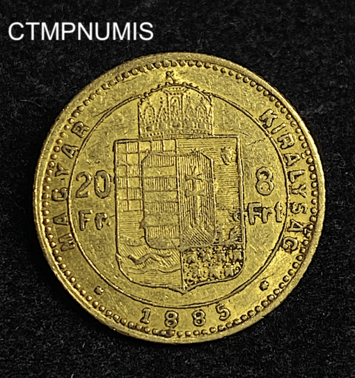 ,MONNAIE,HONGRIE,20,FRANCS,8,FLORIN,OR,1885,