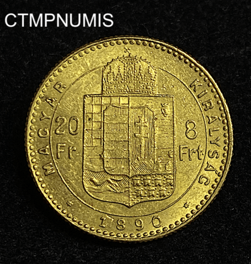 ,MONNAIE,HONGRIE,20,FRANCS,OR,8,FORINT,1890,
