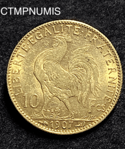,MONNAIE,10,FRANCS,OR,COQ,1907,