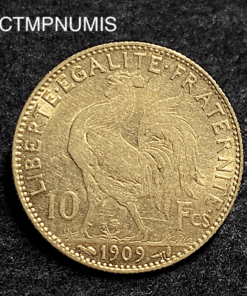 ,MONNAIE,10,FRANCS,OR,COQ,1909,