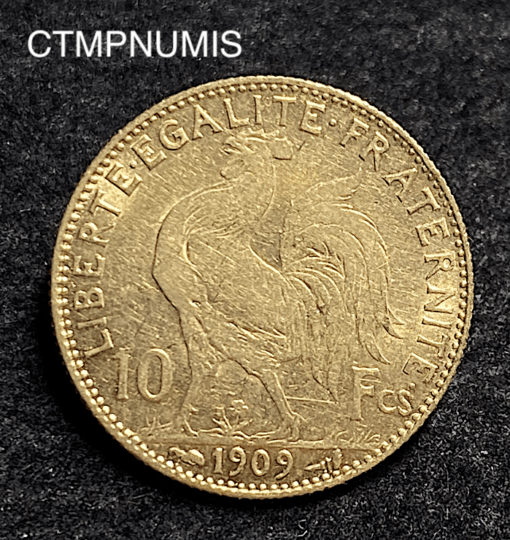 ,MONNAIE,10,FRANCS,OR,COQ,1909,