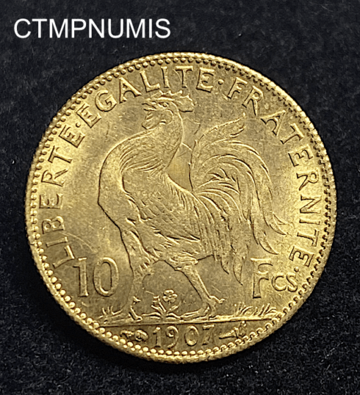 ,MONNAIE,10,FRANCS,OR,COQ,1907,