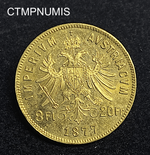,MONNAIE,AUTRICHE,20,FRANCS,8,FLORIN,OR,1877,