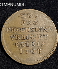 ,MONNAIE,OBSIDIONALE,XX,SOLS,1708,LILLE,