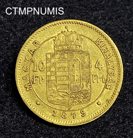,MONNAIE,HONGRIE,10,FRANCS,4,FORINT,1875,