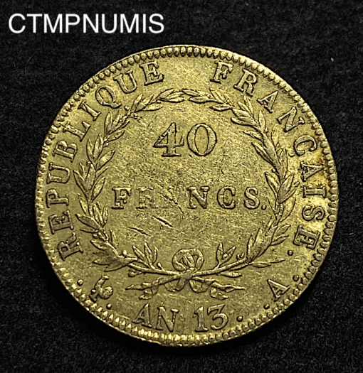,MONNAIE,40,FRANCS,OR,NAPOLEON,I°,AN,13,