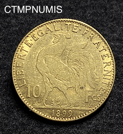 ,MONNAIE,10,FRANCS,OR,COQ,1899,