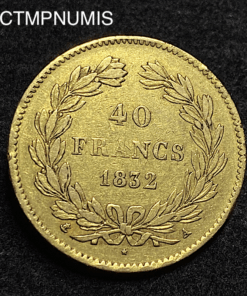 ,MONNAIE,40,FRANCS,OR,LOUIS,PHILIPPE,I°,1832,