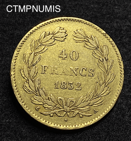 ,MONNAIE,40,FRANCS,OR,LOUIS,PHILIPPE,I°,1832,