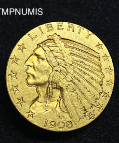 ,MONNAIE,ETATS,UNIS,5,DOLLAR,OR,INDIEN,1908,