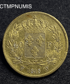 ,MONNAIE,40,FRANCS,OR,LOUIS,XVIII,1818,