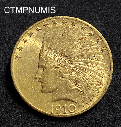 ,MONNAIE,ETATS,UNIS,10,DOLLAR,OR,INDIEN,1910,DENVER,